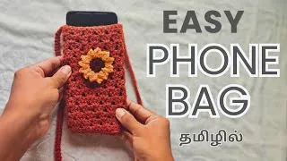 Thumbnail: Easy ah seiyalam Crochet Phone Bag for Beginners in Tamil | Step by Step Tutorial