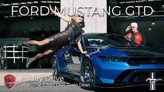 Thumbnail: The Incredible Ford Mustang GTD! - Friday Drive With Elise Elliott & Craig Dean