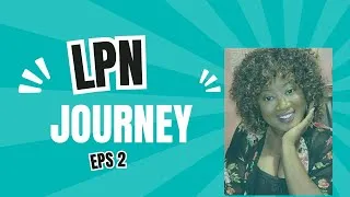 Thumbnail: My LPN Journey - 1 vlog