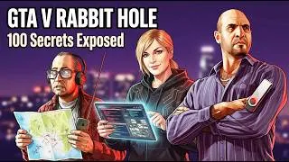 Thumbnail: The GTA V Rabbit Hole: 100 Mysteries You NEVER Knew Existed