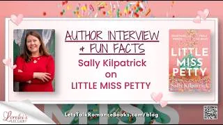 Thumbnail: Author Interview and Fun Facts with Sally Kilpatrick!