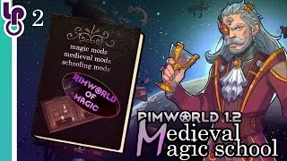 Thumbnail: RimWorld Medieval Magic School | Part 2