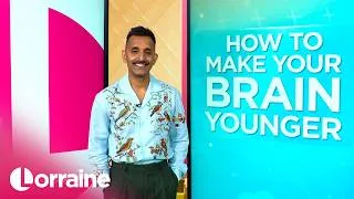 Thumbnail: Dr Amir: How To Make Your Brain Younger | Lorraine