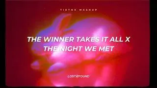Thumbnail: The Winner Takes It All X The Night We Met (Lyrics) full tiktok mashup
