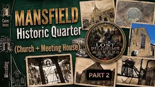 Thumbnail: Mansfield Historic Quarter [Part 2]