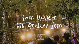 Thumbnail: Live from the Village 2025 - Ewan McVicar b2b Bradley Zero