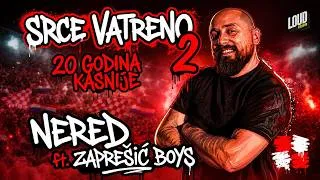 Thumbnail: NERED feat. ZAPREŠIĆ BOYSI * SRCE VATRENO 2 * (OFFICIAL VIDEO)
