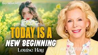 Thumbnail: Louise Hay: Today Is a New Beginning | I Create a Wonderful Future