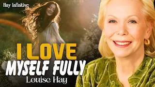 Thumbnail: Louise Hay: I Love Myself Fully and Completely | A Deep Self-Love Practice