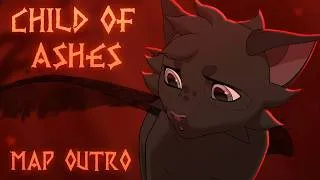 Thumbnail: Child Of Ashes - Ashkit & Crowsong MAP part