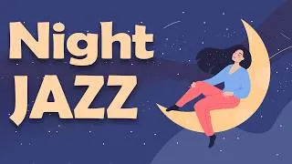 Thumbnail: Gentle Night Jazz 🐠 Relaxing Jazz Music for Deep Relaxation & Peaceful Sleep 🌊