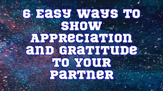 Thumbnail: ChatGPT | 6 Easy Ways to Show Appreciation and Gratitude to Your Partner