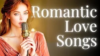 Thumbnail: Romantic Love Songs – Passionate & Beautiful Melodies for Lovers 🌹