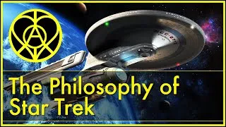 Thumbnail: The Philosophy of Star Trek [Federation, Post Scarcity Economy, Alien Cultures]