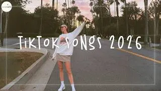 Thumbnail: Tiktok Songs 2026 - Tiktok Trending 2026 - These Songs Will Make You Dance