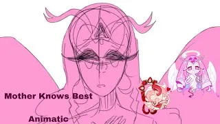 Thumbnail: Mother knows Best - CRK Animatic