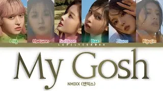Thumbnail: NMIXX (엔믹스) – My Gosh Lyrics (Color Coded Han/Rom/Eng)