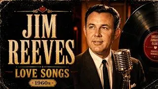 Thumbnail: Jim Reeves Inspired Love Songs | Soft Country Romance & Golden Memories