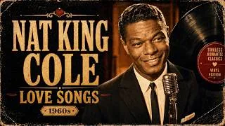 Thumbnail: Nat King Cole Inspired Love Songs | Golden Era Romance (50s & 60s)