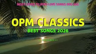 Thumbnail: Classic OPM Song Medley 🎶 Timeless OPM Love Songs Collection | Best Filipino Hits of the 80s & 90s