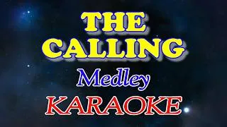 Thumbnail: The Calling Medley (Karaoke Version With Lyrics)