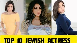 Thumbnail: Top 10 Best JEWISH Actress.| World best Jewish actress data information 