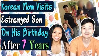 Thumbnail: Korean Mom Visits Estranged Son On His Birthday After 7 Years | Blasian Wife & Kids Were Surprised!