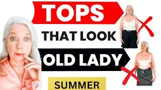 Thumbnail: Tops That Scream Old Lady Women Over 50 & 60