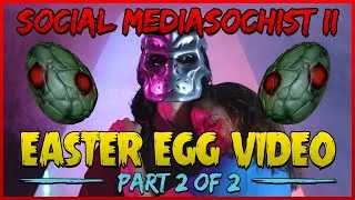 Thumbnail: Social Mediasochist II EASTER EGG VIDEO PART 2 OF 2 | Lowcarbcomedy