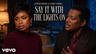 Thumbnail: Jennifer Hudson x Luther Vandross – Say It With the Lights On | Emotional R&B Duet