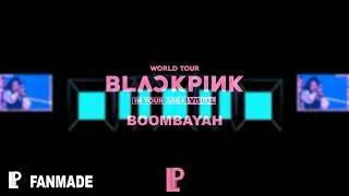 Thumbnail: BLACKPINK - BOOMBAYAH ' | FANMADE VISUAL 3D | (IN YOUR AREA)