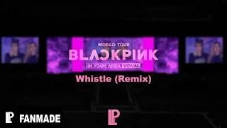 Thumbnail: BLACKPINK - Whistle (Remix) ' | FANMADE VISUAL 3D | (IN YOUR AREA)