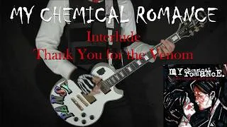 Thumbnail: MY CHEMICAL ROMANCE - Interlude/Thank You for the Venom - GUITAR COVER