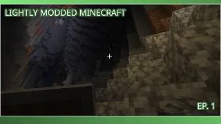Thumbnail: LIGHTLY MODDED MINECRAFT EP.1 - Day 1 and Then Some (in-game music / no mic)