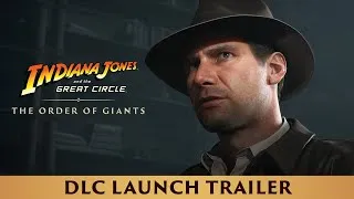Thumbnail: Launch Trailer – Indiana Jones and the Great Circle™: The Order of Giants