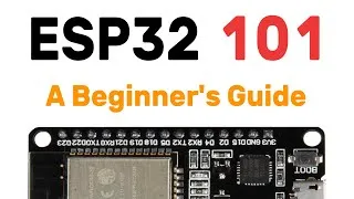 Thumbnail: A beginner’s guide to ESP32 | Hardware & coding basics + Wi-Fi server demo