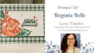 Thumbnail: NEW Online Exclusive | Begonia Belle Card with Two-Step Stamping | Stampin' Up! Tutorial