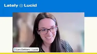 Thumbnail: Lately @ Lucid: Building a pivot-ready culture through flexible planning