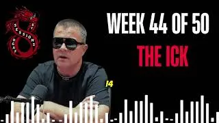 Thumbnail: Week 44 of 50, "The Ick" - Poker Podcast