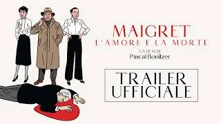 Thumbnail: MAIGRET L'amore e la morte | Trailer ITA HD