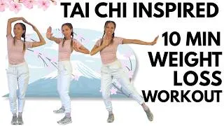 Thumbnail: 10 Minute Tai Chi Inspired Workout for Weight Loss - Improved Health and Reduced Belly Fat