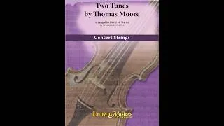 Thumbnail: Two Tunes by Thomas Moore, arr. David M. Martin