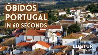Thumbnail: Óbidos Portugal in 60 seconds