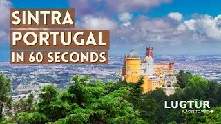 Thumbnail: Sintra Portugal in 60 Seconds
