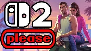 Thumbnail: Why GTA 6 Should Come to Switch 2