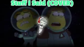 Thumbnail: Stuff I Said (COVER)