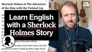 Thumbnail: Sherlock Holmes & The Adventure of the Man with the Twisted Lip 🕵 [999]