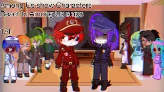 Thumbnail: Among Us show characters react to their ships // Part 1/4