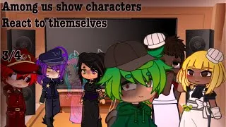 Thumbnail: Among us Show characters react to themselves // 3/4 // All credits in desc!!!