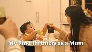 Thumbnail: My First Birthday as a Mum 🎂 | Baby Hated Carrots Again, Mum Friends, Family Birthday Vlog 【中字】